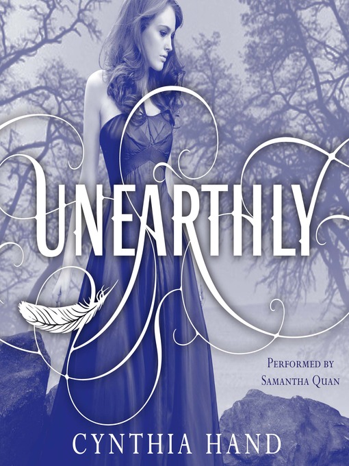 Title details for Unearthly by Cynthia Hand - Wait list